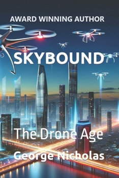 Paperback Skybound: The Drone Age Book