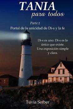 Paperback TANIA para todos: Portal de la unicidad de Di-s y la fe [Spanish] Book