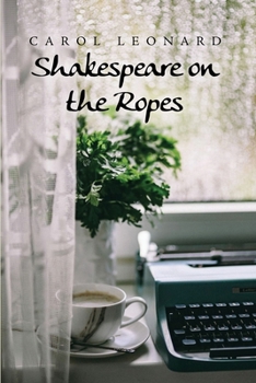 Paperback Shakespeare on the Ropes Book