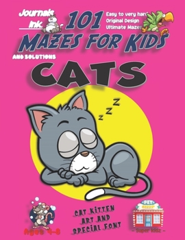 Paperback 101 Mazes For Kids: SUPER KIDZ Book. Children - Ages 4-8 (US Edition). Sleepy Napping Cat Pink custom art interior. 101 Puzzles with solut Book