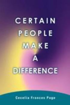 Paperback Certain People Make a Difference Book