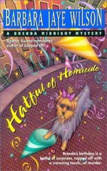 Hatful of Homicide: A Brenda Midnight Mystery (Brenda Midnight Mysteries) - Book #5 of the Brenda Midnight Mystery