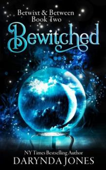 Paperback Bewitched: Betwixt & Between Book Two Book