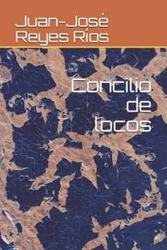 Paperback Concilio de locos [Spanish] Book