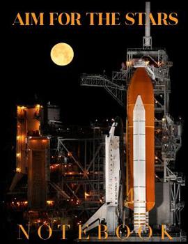 Paperback Aim For The Stars Notebook Book