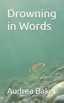 Paperback Drowning in Words Book