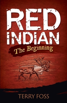 Paperback Red Indian The Beginning: The Beginning Book