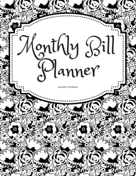 MONTHLY BILL PLANNER Budget Planner: Organizer Daily budgeting & Calendar Expense Tracker Bill Journal Notebook |Monthly Bills book to planning| ... why, accounting ledger book, college planner
