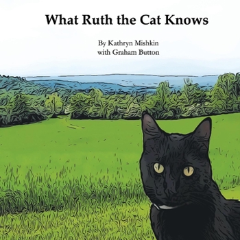 Hardcover What Ruth the Cat Knows Book