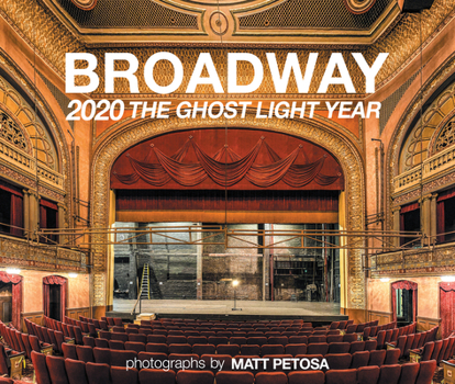 Hardcover Broadway 2020 the Ghost Light Year Book