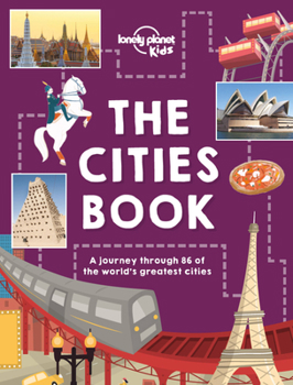 Hardcover Lonely Planet Kids the Cities Book