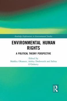 Paperback Environmental Human Rights: A Political Theory Perspective Book