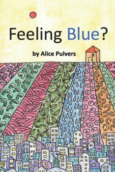 Paperback Feeling Blue? Book