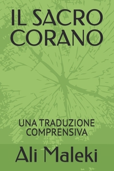 Paperback Il Sacro Corano: Una Traduzione Comprensiva [Italian] Book