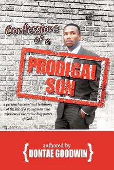 Paperback Confessions of a Prodigal Son Book
