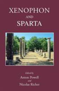 Xenophon and Sparta: New Perspectives