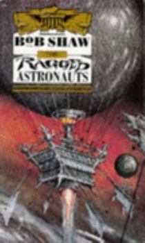 The Ragged Astronauts - Book #1 of the Land and Overland Series
