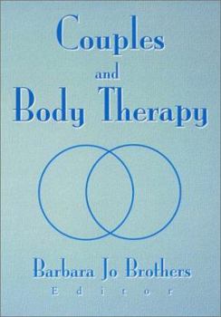 Hardcover Couples and Body Therapy Book