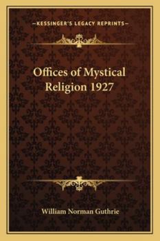 Paperback Offices of Mystical Religion 1927 Book