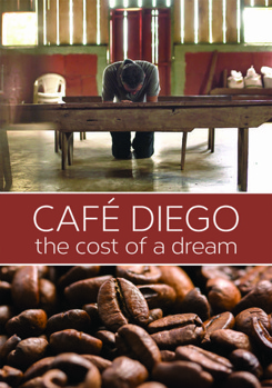 DVD Cafe Diego: Cost of a Dream Book