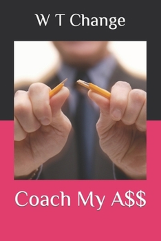 Paperback Coach My A$$ Book