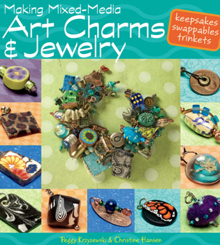 Paperback Making Mixed-Media Art Charms & Jewelry Book