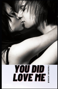 You Did LOVE Me