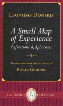 Paperback A Small Map of Experience: Reflections & Aphorisms Book