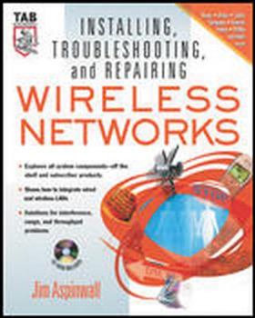 Paperback Installing, Troubleshooting, and Repairing Wireless Networks [With CD-ROM] Book
