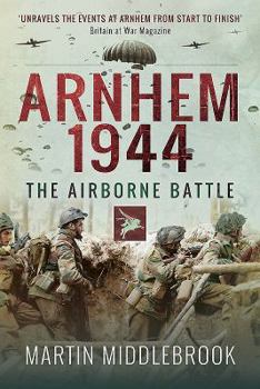 Paperback Arnhem 1944: The Airborne Battle Book
