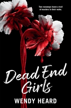 Hardcover Dead End Girls Book