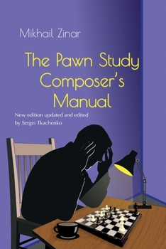 Paperback The Pawn Study Composer's Manual Book