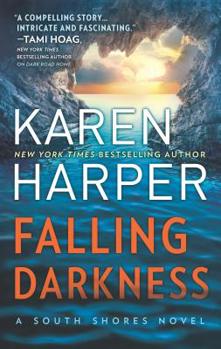 Mass Market Paperback Falling Darkness: A Novel of Romantic Suspense Book
