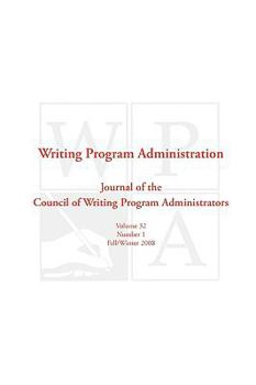 Paperback Wpa: Writing Program Administration 32.1 Book