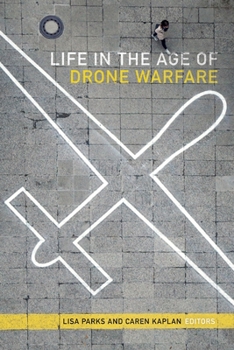 Paperback Life in the Age of Drone Warfare Book