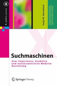 Hardcover Suchmaschinen: User Experience, Usability Und Nutzerzentrierte Website-Gestaltung [German] Book