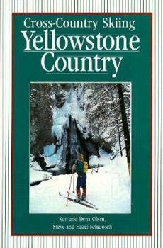Paperback Cross-Country Skiing Yellowstone Country Book