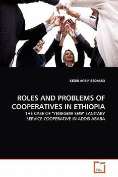 Paperback Roles and Problems of Cooperatives in Ethiopia Book