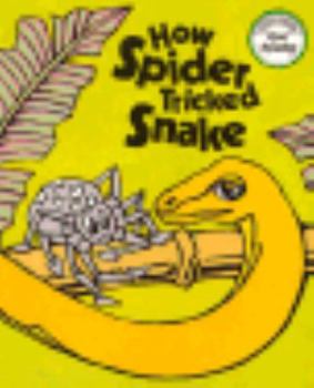 Paperback How Spider Tricked Snake (Real Reading) Book