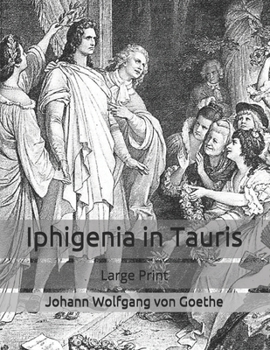 Iphigenia in Tauris: Large Print