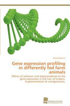 Paperback Gene expression profiling in differently fed farm animals Book