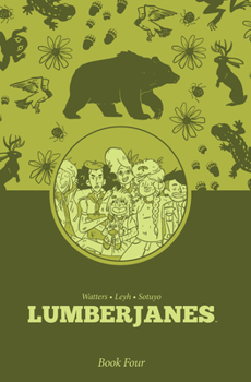Hardcover Lumberjanes Book Four Book