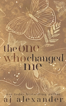 Paperback The One Who Changed Me: The One Special Edition Book