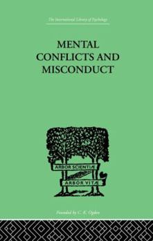 Paperback Mental Conflicts And Misconduct Book