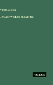 Hardcover Der Stoffwechsel des Kindes [German] Book