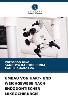 Paperback Umbau Von Hart- Und Weichgewebe Nach Endodontischer Mikrochirurgie [German] Book