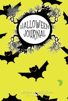 Paperback Halloween Journal: Yellow Bat Moon Spooky October Autumn Journal Notebook Diary College-Ruled Book