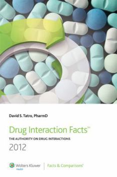 Paperback Drug Interaction Facts: The Authority on Drug Interactions Book