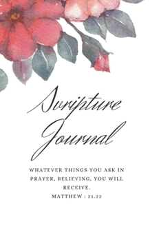 Paperback Inspiring scripture Journal: My Inspiring scriptureJournal for men and women Book