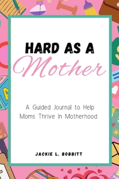 Hardcover Hard As A Mother Book